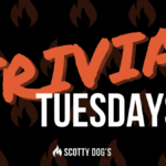 Trivia Tuesdays at Scotty Dog’s